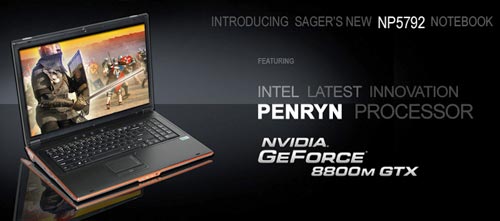 Ноутбук Sager NP5792 - процессор Penryn плюс графика GeForce 8800M GTX